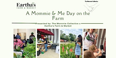 Imagen principal de A Mommie & Me Day on the Farm