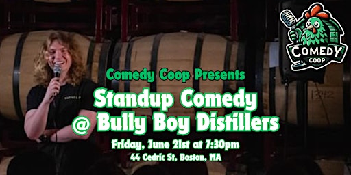 Imagem principal do evento Comedy Coop Presents: Stand Up Comedy @ Bully Boy Distillers