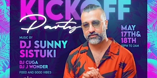 FRIDAY Summer Kickoff Party with DJ Sunny Sistuki primary image