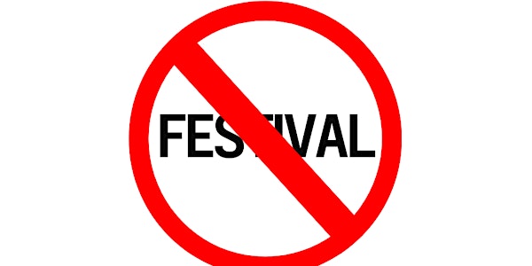 GNATA FESTIVAL DAY 2* (*It's Not a Festival)