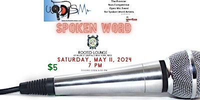 Hauptbild für Open Mic Spoken Word Event at Rooted Lounge 716