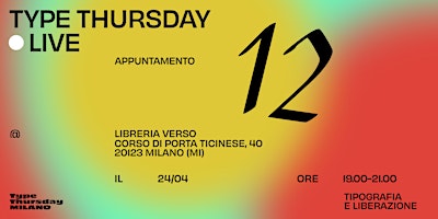 Immagine principale di Type Thursday Milano - April 2024 
