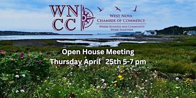 Primaire afbeelding van Open House Meeting - West Nova Chamber of Commerce