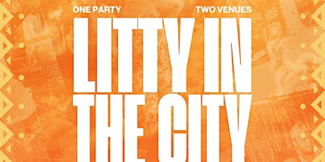 Litty In The City Day Party at 12 Stories  | Cinco De Mayo (Sun. May 5th)