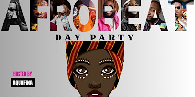 Primaire afbeelding van DJ Lay Presents… “A TASTE OF AFRICA”, an AFROBEATS DAY PARTY @ LIQR BOX