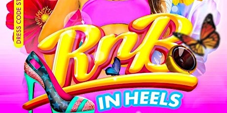 R&B IN HEELS DAY PARTY