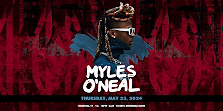 Imagen principal de MYLES O'NEAL - Stereo Live Houston