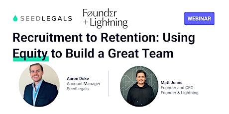 Recruitment to Retention: Using Equity to Build a Great Team