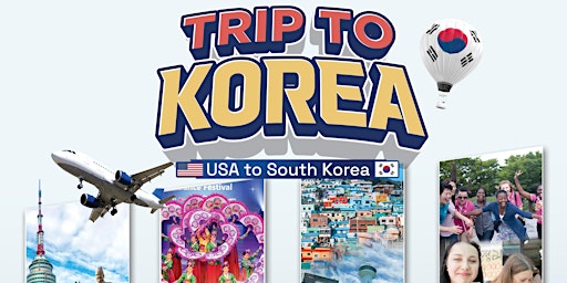 TRIP TO KOREA(July 21 - 31, 2024) primary image
