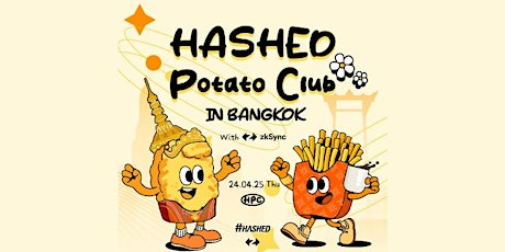 Hashed Potato Club @SEABW: Bangkok with zkSync
