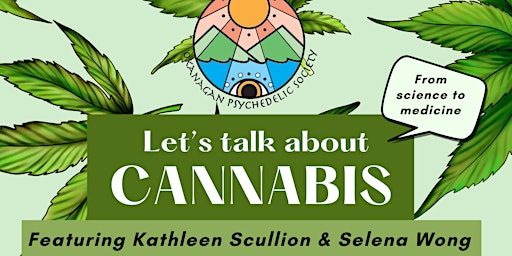 Primaire afbeelding van OkPS presents:  Let's Talk about Cannabis!