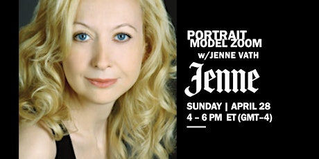 4.28 Portrait Model ZOOM w/ Jenne VATH