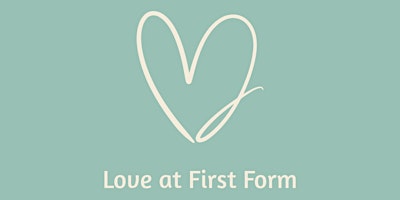 Hauptbild für Love at First Form