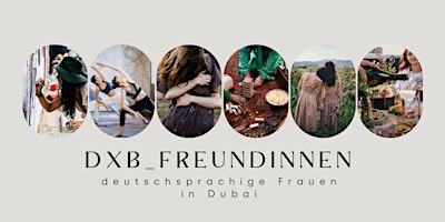 Hauptbild für dxb_freundinnen self love Workshop I deutschsprachige Mädels in Dubai