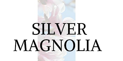 20th Annual Silver Magnola Tea primary image