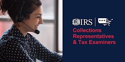 Imagen principal de IRS Virtual Session on Tax Examining and Collection Contact Representatives
