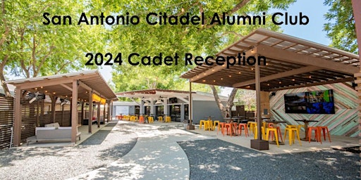 Hauptbild für San Antonio Citadel Alumni Club 2024 Cadet Reception