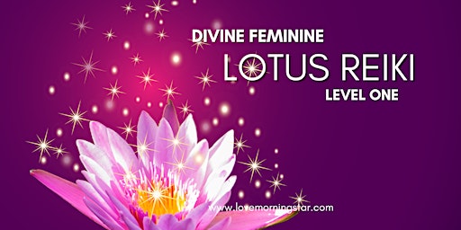 Imagem principal do evento Divine Feminine Lotus Reiki Zoom Classes