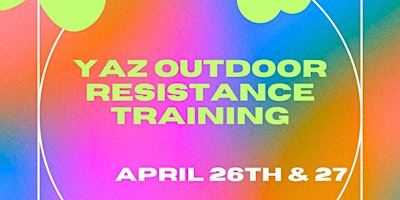 Imagem principal do evento Yaz’s Outdoor Resistance Training