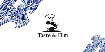 Imagem principal do evento Taste The Film