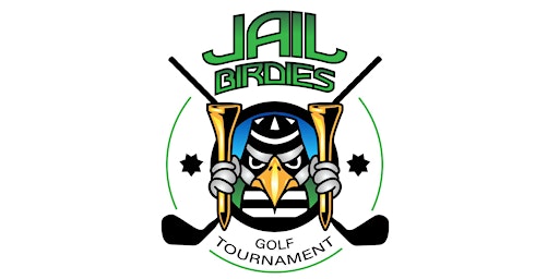 Image principale de Jail Birdies Golf Tournament 2024