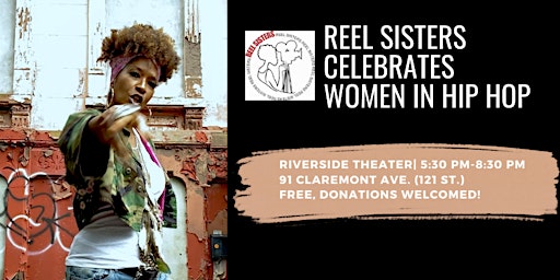Imagem principal do evento Reel Sisters Celebrates Women In Hip Hop