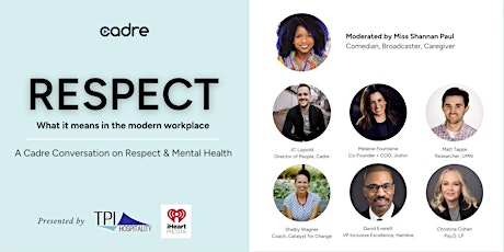 RESPECT : What it Means in the Modern Workplace