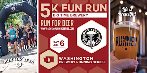 Immagine principale di 5k Beer Run x Big Time Brewery | 2024 Washington Brewery Running Series 