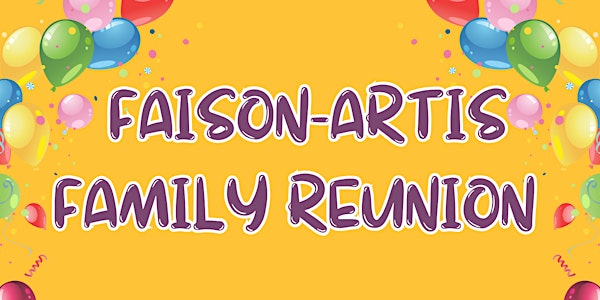 Faison-Artis Family Reunion