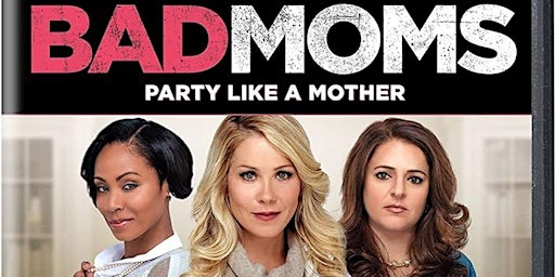 Bad Mom’s Brunch - Pre-Mothers Day Special primary image