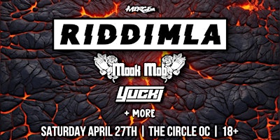 Hauptbild für RIDDIM LA & FRIENDS @ THE CIRCLE OC (18+)