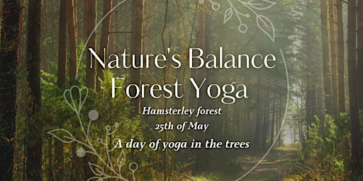 Imagem principal do evento Nature's Balance a day of yoga in nature - 25th of May