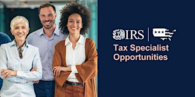 IRS Virtual Information Session for Tax Specialist primary image