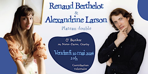 Hauptbild für Renaud Berthelot et Alexandrine Larson - Plateau double Ô' Bunker