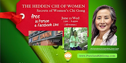 Imagem principal do evento The Hidden Chi of Women - Secrets of Women's Chi Gong (Toronto)
