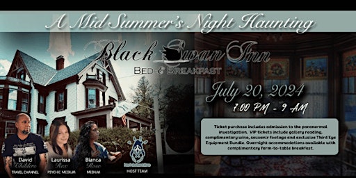Imagem principal de Haunted Legends of New England: Mid Summer's Night Haunting Balck Swan Inn