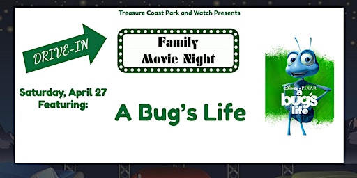 Imagem principal do evento Saturday Drive In Movie Nights | A Bug's Life