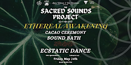 Sacred Sounds Project - Ethereal Awakening