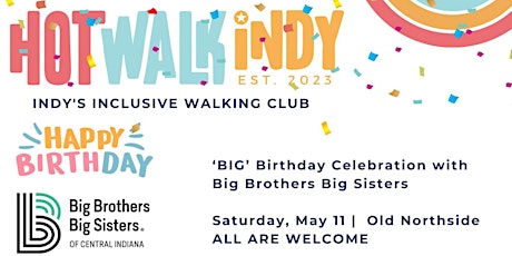 BIG One-year Birthday x  Big Brothers Big Sisters | Old Northside