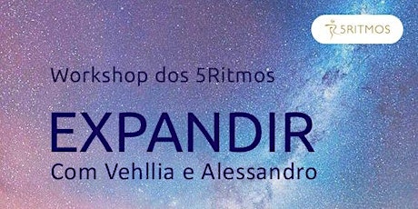 Workshop dos 5Ritmos - Expandir