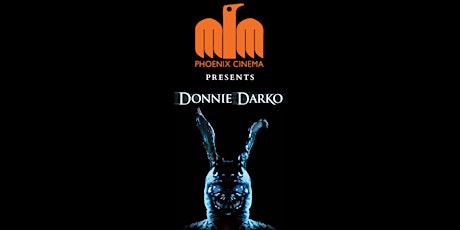 Special Screening: Donnie Darko - Director's Cut at Phoenix Cinema