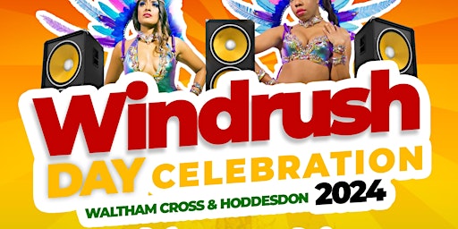 Immagine principale di Windrush Day Celebration Waltham Cross and Hoddesdon 