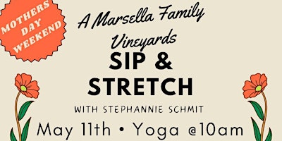Immagine principale di Marsella Family Vinyards Sip & Stretch 