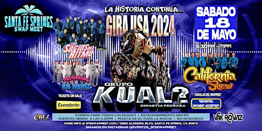 Imagem principal do evento Kual, Los Socios Del Ritmo y El Super show de los Vasquez y California Show