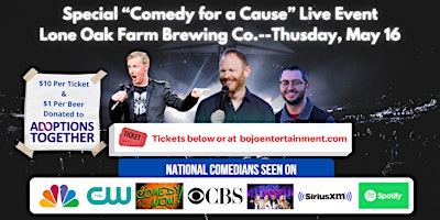 Hauptbild für Comedy for a Cause-Special National Comedy Show @ Lone Oak Farm Brewing