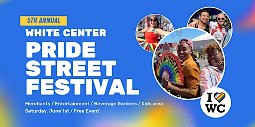Image principale de White Center Pride Street Festival
