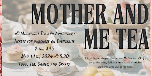 Mother and Me Tea Party primary image