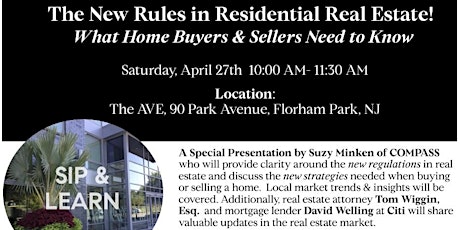 Sip & Learn - The "New Rules" in Real Estate Impacting Buyers & Sellers