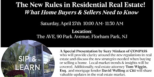 Sip & Learn - The "New Rules" in Real Estate Impacting Buyers & Sellers primary image