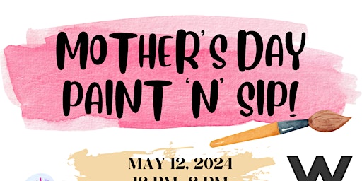 Primaire afbeelding van Mother's Day Paint 'n' Sip at Walter Station Brewery